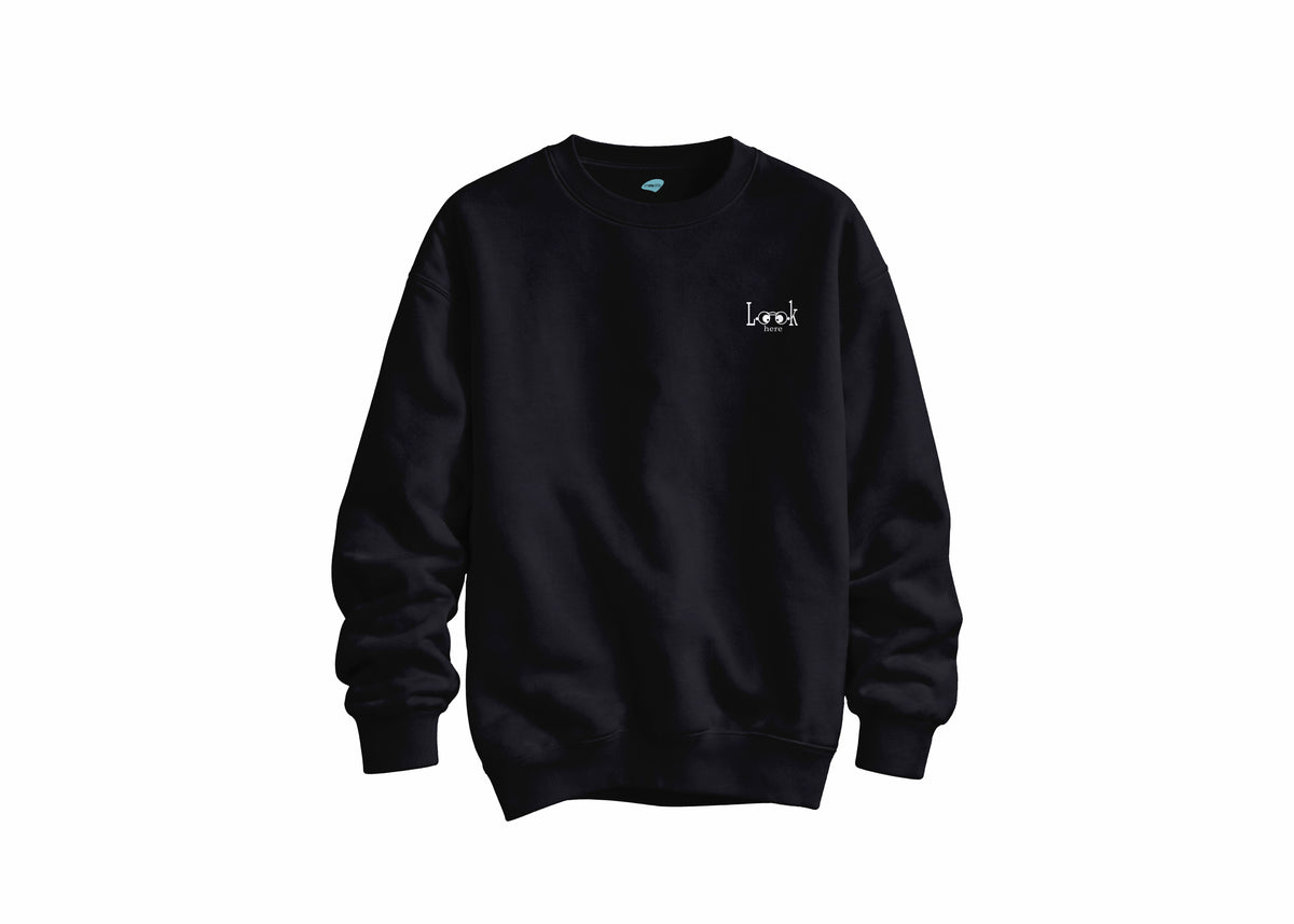 Look Here - Regular Sweatshirt